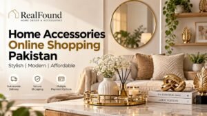Home accessories online shopping Pakistan